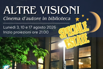 Altre Visioni: Speciale Estate